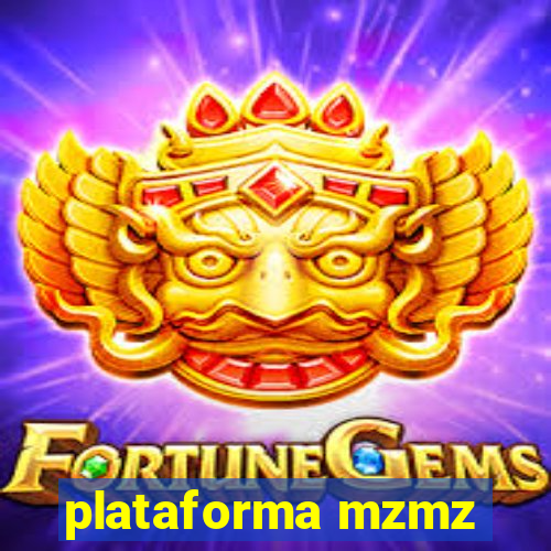 plataforma mzmz